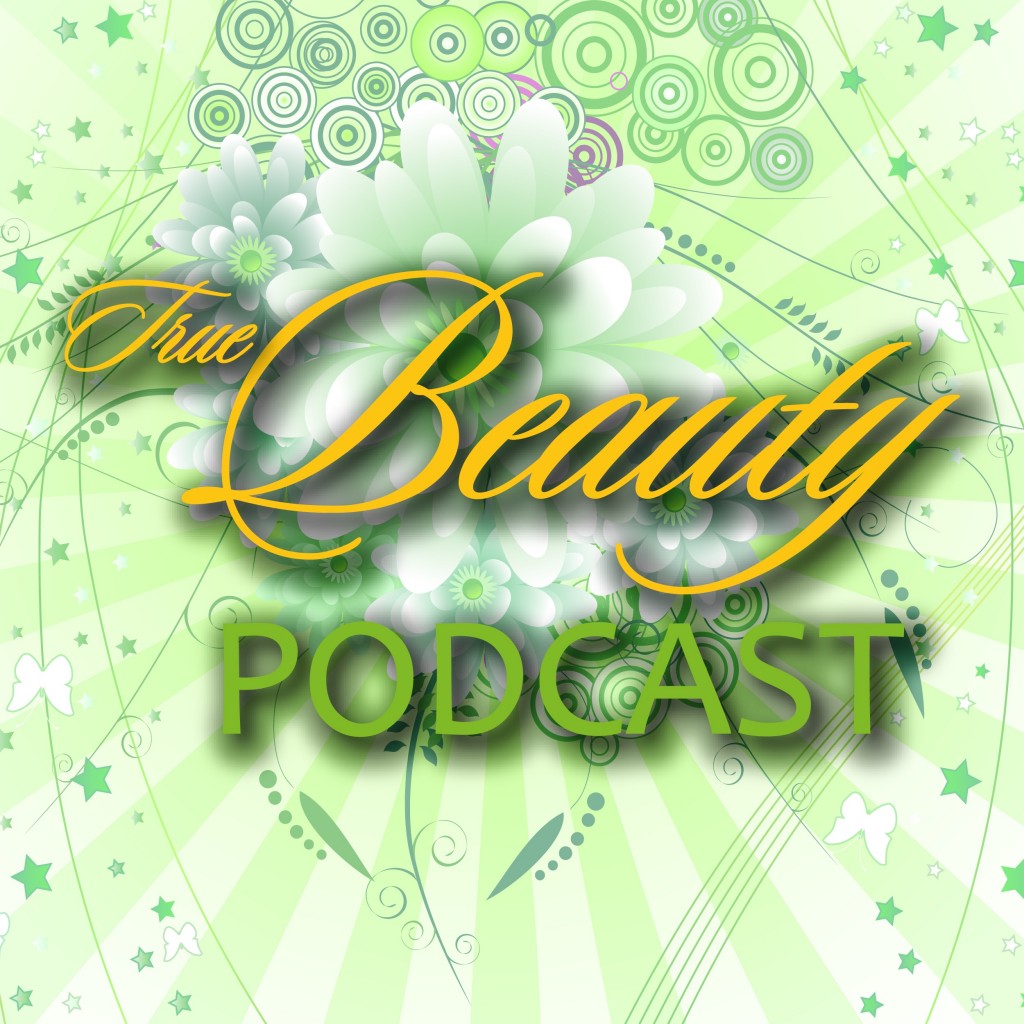 True Beauty Podcast