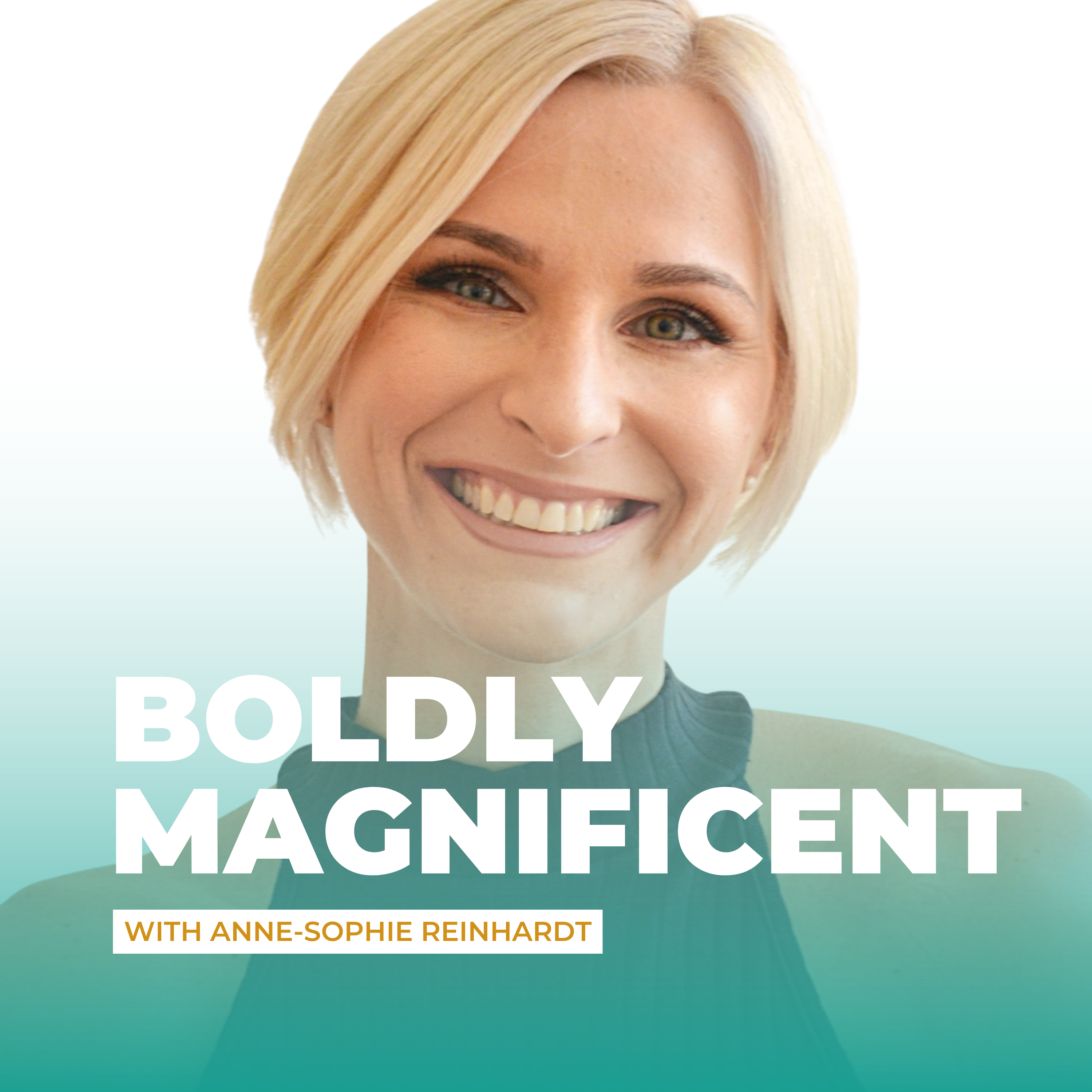Boldly Magnificent by Anne-Sophie Reinhardt 