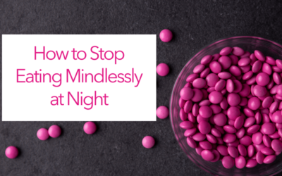 How to Stop Eating Mindlessly at Night